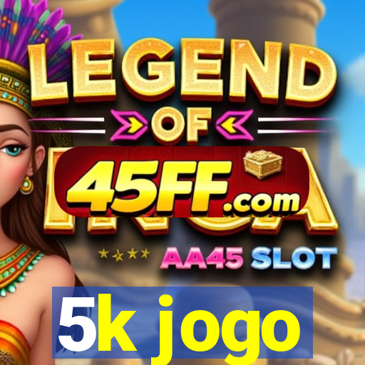 5k jogo